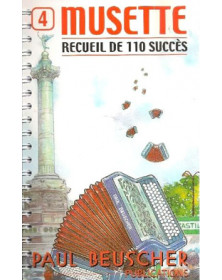 Musette Volume 4 - Recueil de 110 Succès - Paul Beuscher