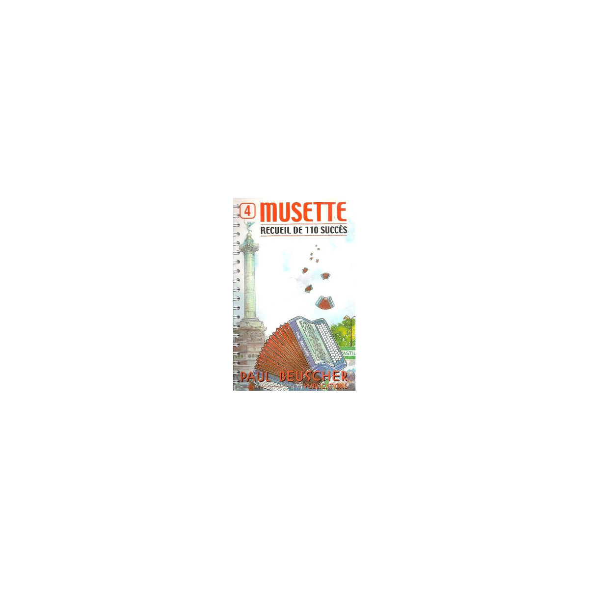 Musette Volume 4 - Recueil de 110 Succès - Paul Beuscher