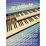 Je débute à l'orgue électronique