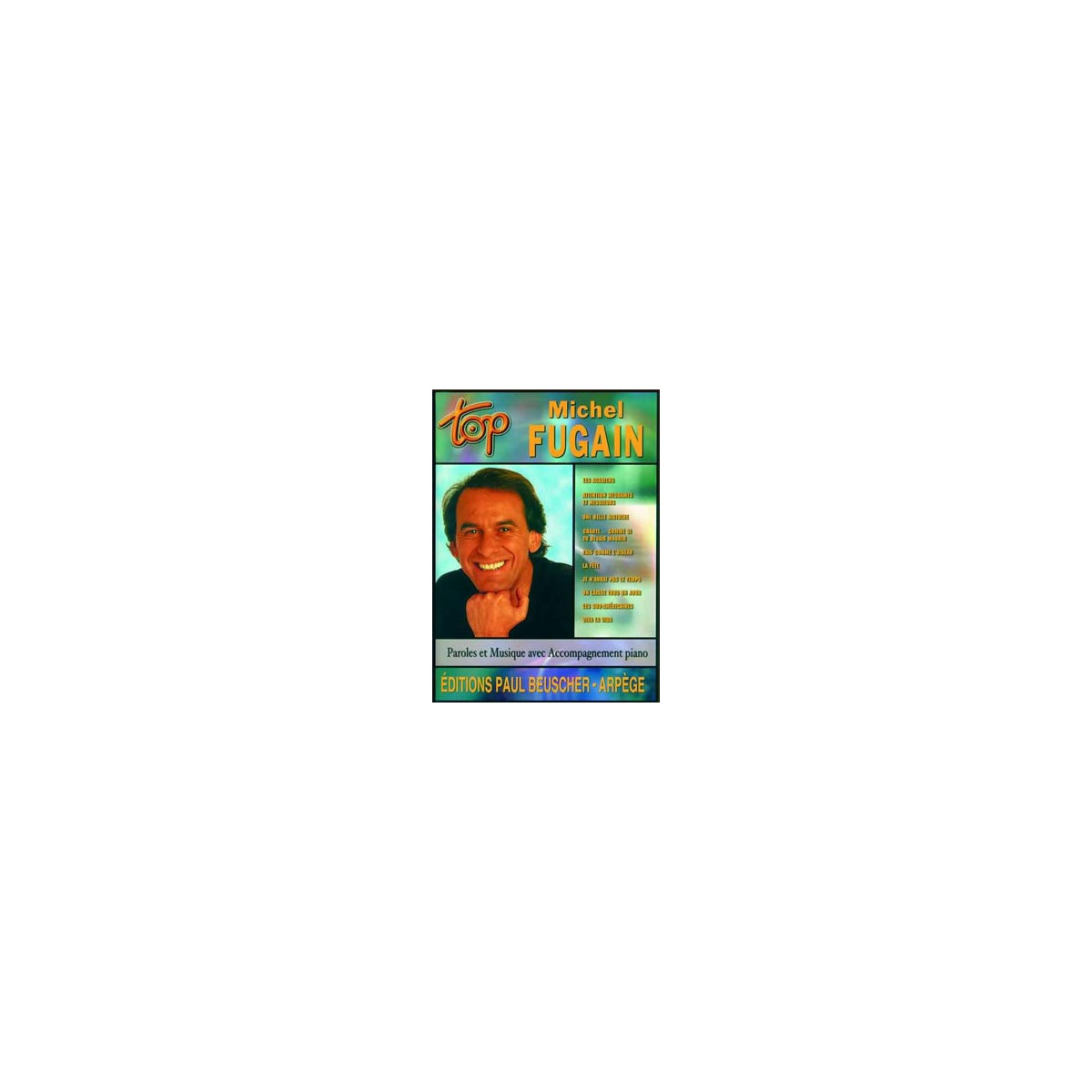 Top Fugain - Recueil de Partitions - Editions Paul Beuscher
