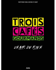 Trois Cafés Gourmands : Un Air de Rien
