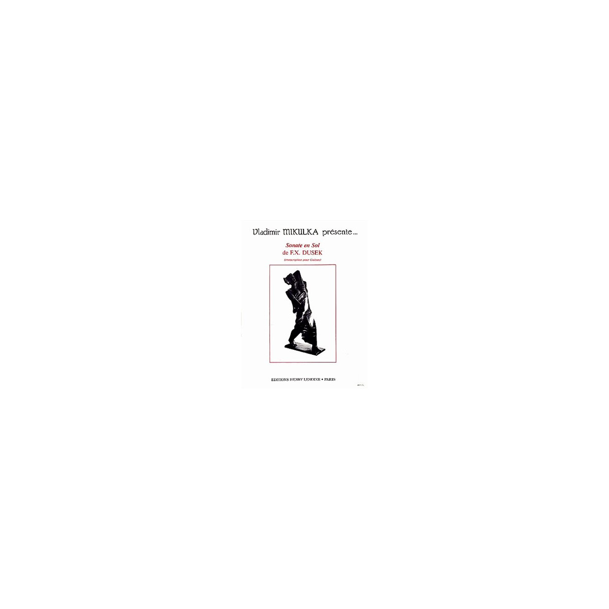 Frantisek Xaver Dusek : Sonate en sol majeur - Guitare