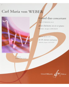 Grand Duo Concertant Opus 34 - Clarinette et Piano - Carl Maria von Weber