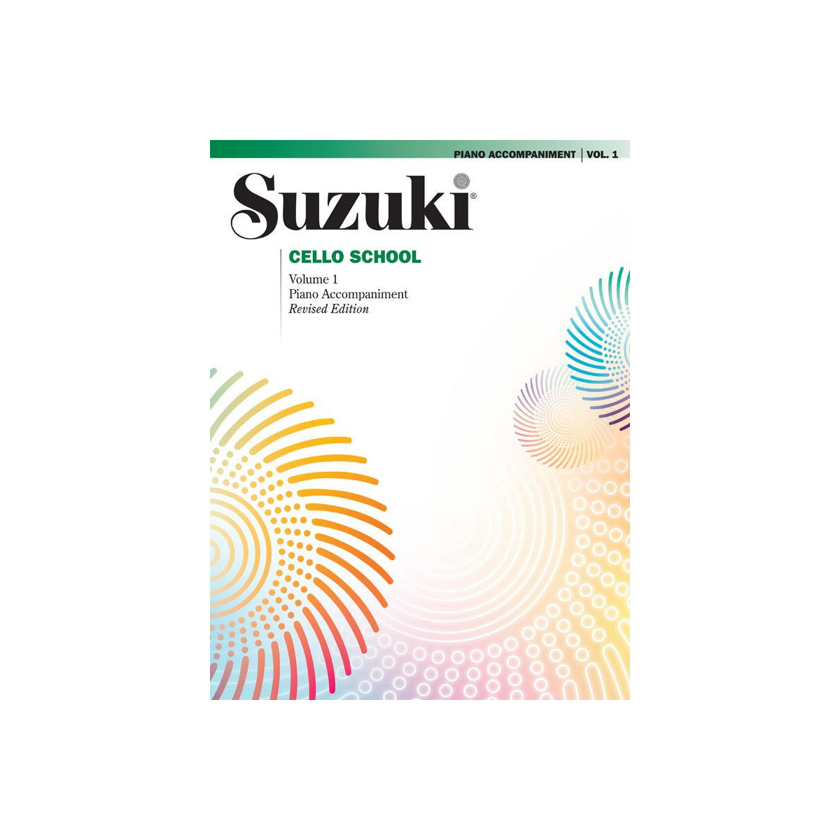 Suzuki Cello School 1 ( Piano Accompaniment )