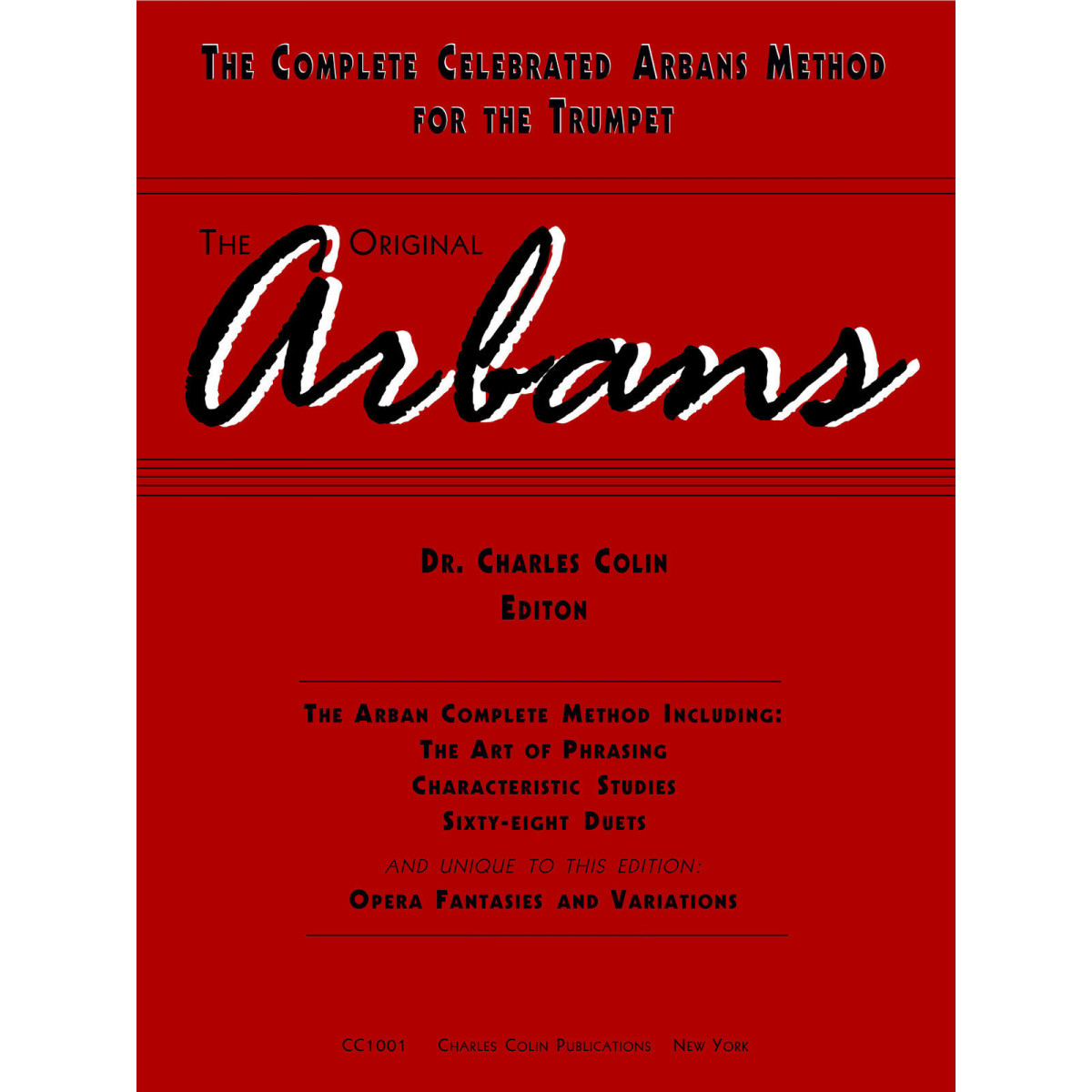 Complete Celebrated Arbans Method