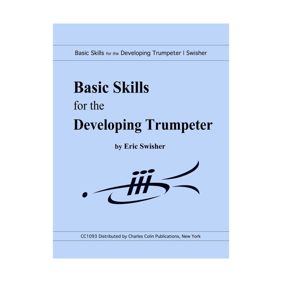 Basic Skills for the Developing Trumpeter