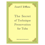 The Secret Of Technique Preservation For Tuba