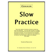 Slow Practice