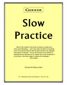 Slow Practice