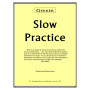 Slow Practice