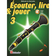 Ecouter Lire Et Jouer - Vol. 3 - Clarinette