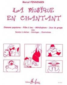 La musique en chantant - 30 chansons