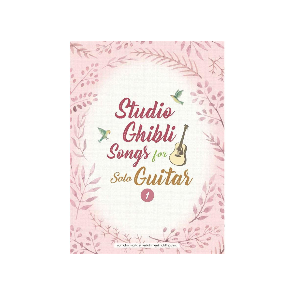 Studio Ghibli songs for Solo Guitar Vol.1