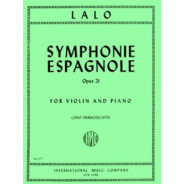 Lalo : Symphonie Espagnole, Op. 21