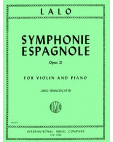 Lalo : Symphonie Espagnole, Op. 21