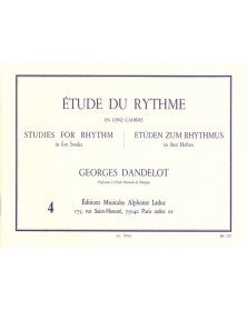 Georges Dandelot :  Etude Du Rythme Volume 4 : Mesures simples (complément du 1er cahier)
