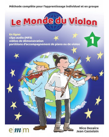Nico Dezaire : Le Monde du Violon Volume 1
