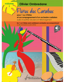 Olivier Ombredane : Flûtes des caraïbes Volume 1