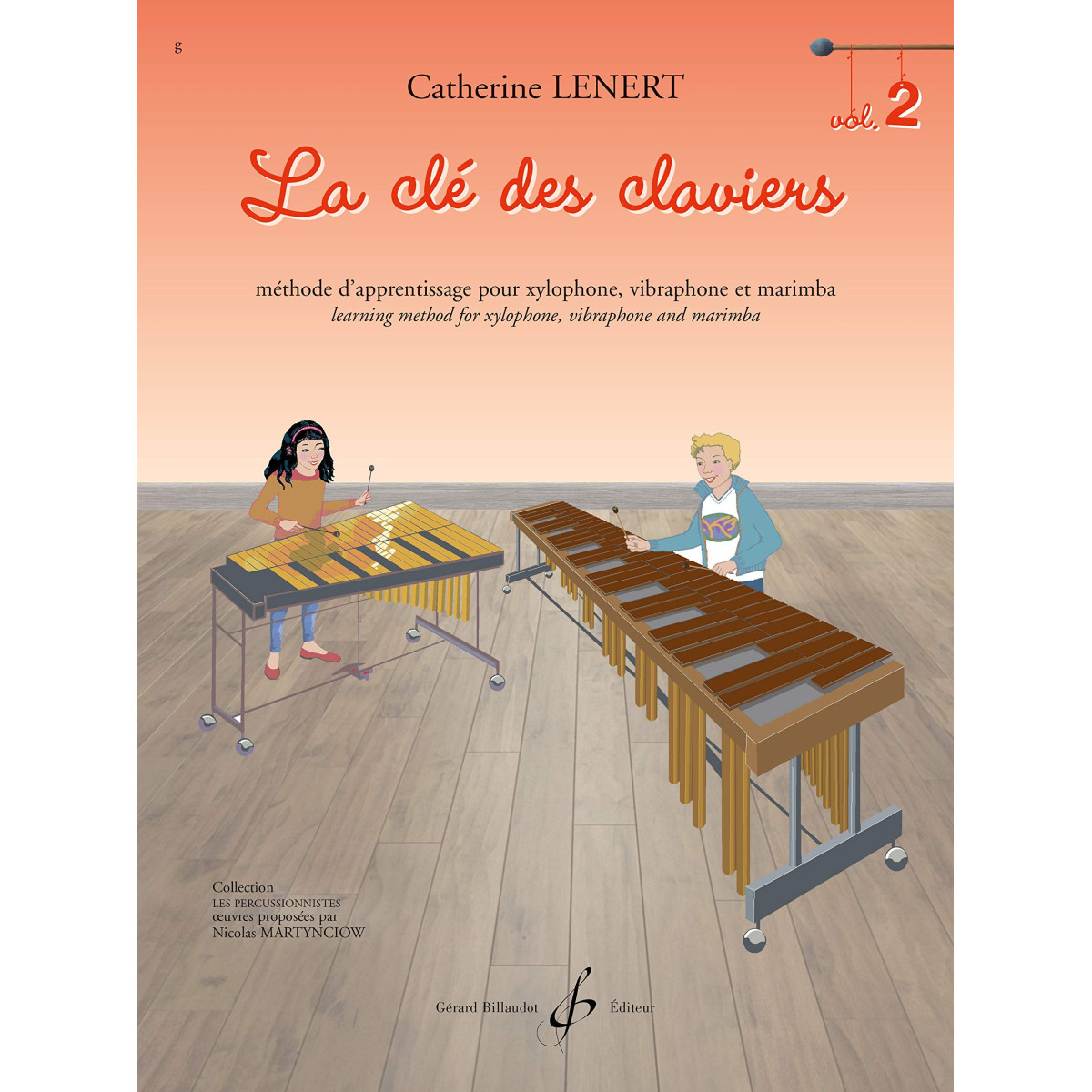 La clé des claviers Vol. 2