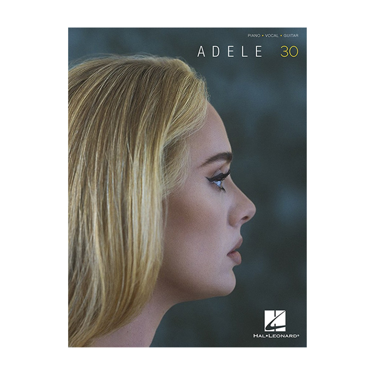 Adele 30 - pour Piano, Voix et Guitare