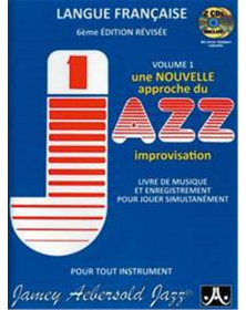 Aebersold Vol. 1 : Une Nouvelle Approche du Jazz Improvisation
