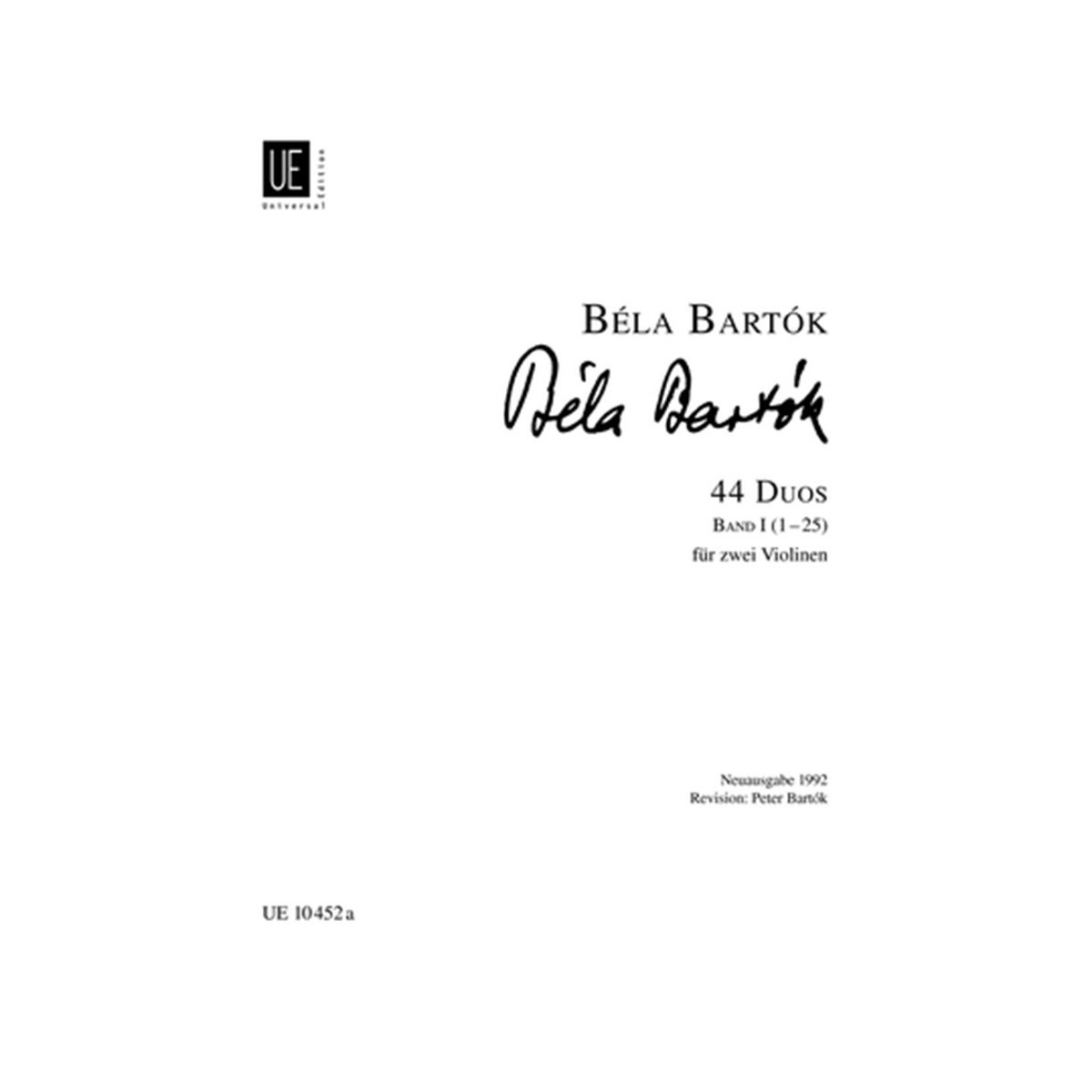 Béla Bartok : 44 Duos pour 2 violons (1-25) Volume 1