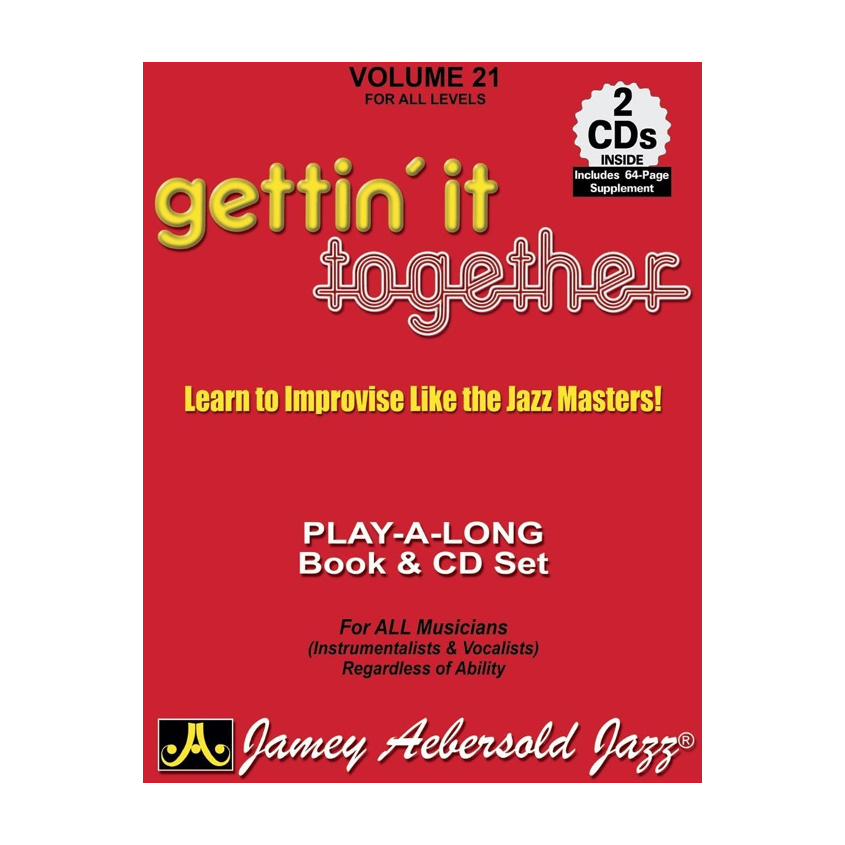 Aebersold Vol. 21 : Gettin'it Together