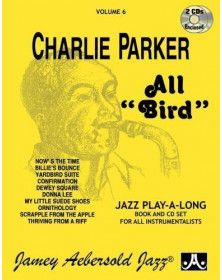 Aebersold Vol. 6 : Charlie Parker - All Bird