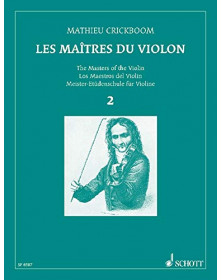 M. Crickboom : Les Maîtres du violon - Volume 2