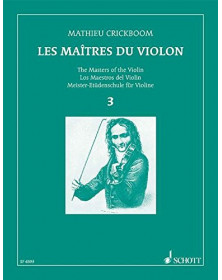 M. Crickboom : Les Maîtres du Violon Vol. 3