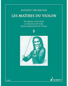 M. Crickboom : Les Maîtres du Violon Vol. 5
