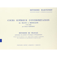 Martenot : Méthode de travail