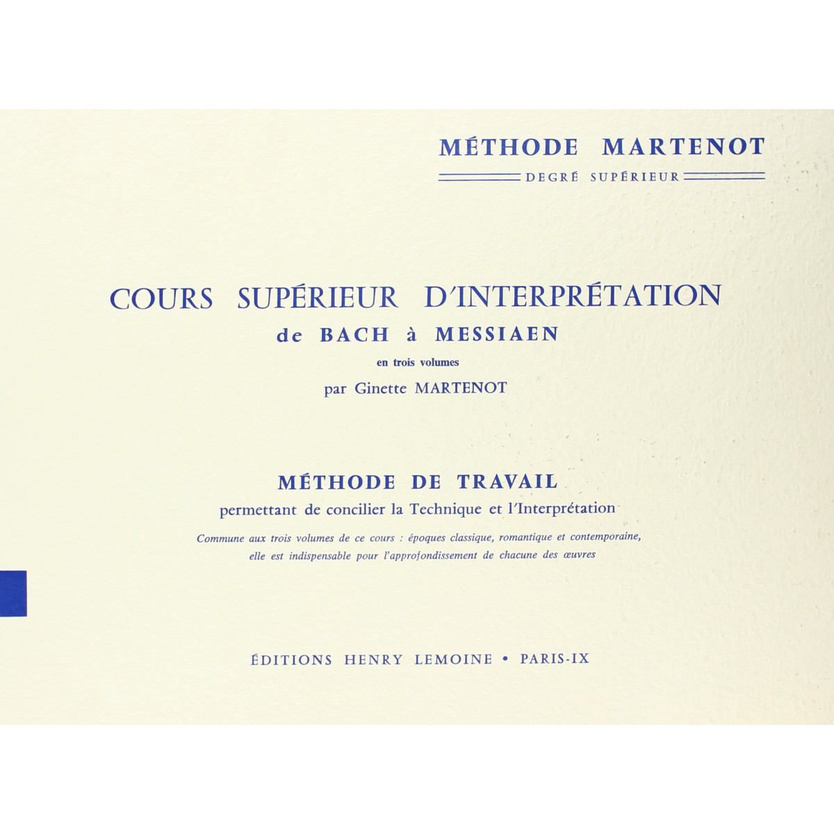 Martenot : Méthode de travail