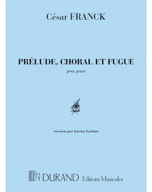 C. Franck : Prélude, Choral...