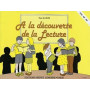 A la découverte de la lecture