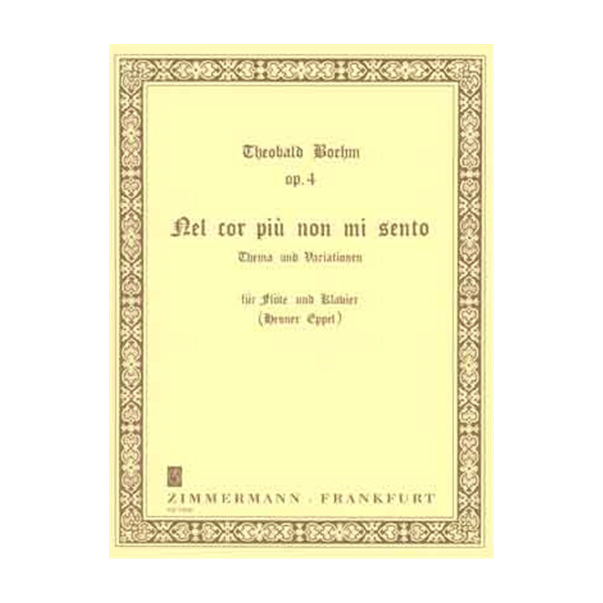 Th. Boehm : Nel cor piu non mi sento op. 4