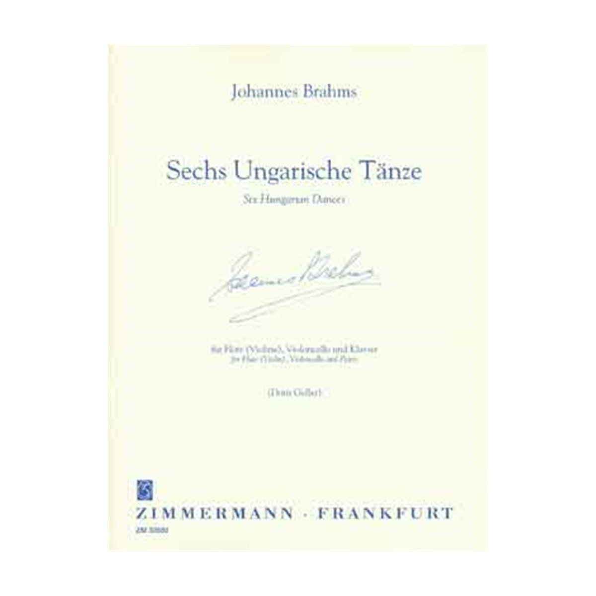 Brahms : Sechs Ungarische Tänze