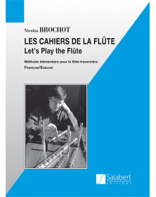 Les Cahiers de La Flûte Vol. 1 - Nicolas  Brochot - Editions Salabert