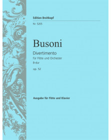 Ferruccio Busoni : Divertimento en Si Majeur op. 52