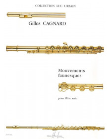 Gilles Cagnard : Mouvements faunesques
