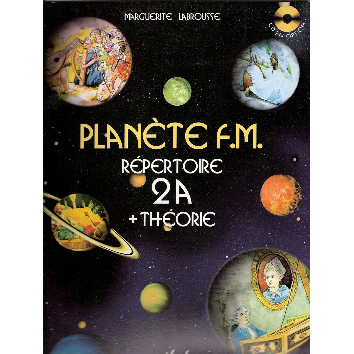 Planète FM Vol.2A répertoire + théorie - Marguerite Labrousse - Henry Lemoine