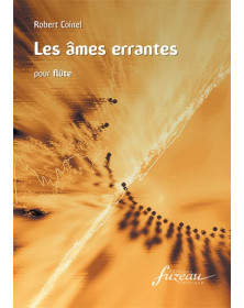 Robert Coinel : Les âmes errantes
