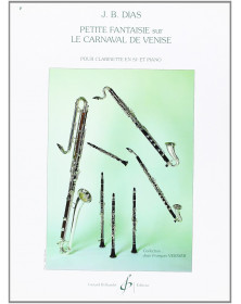 J.B. Dias : Petite Fantaisie Sur Le Carnaval De Venise