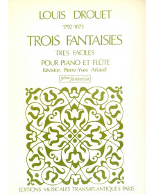 Louis Drouet : Troisième 3ème Fantaisie pour flûte