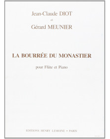Jean-Claude Diot et Gérard Meunier : La Bourrée du Monastier
