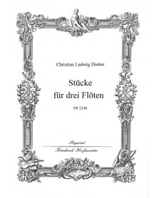 Christian Ludwig Dietter : Stücke für drei Flöten