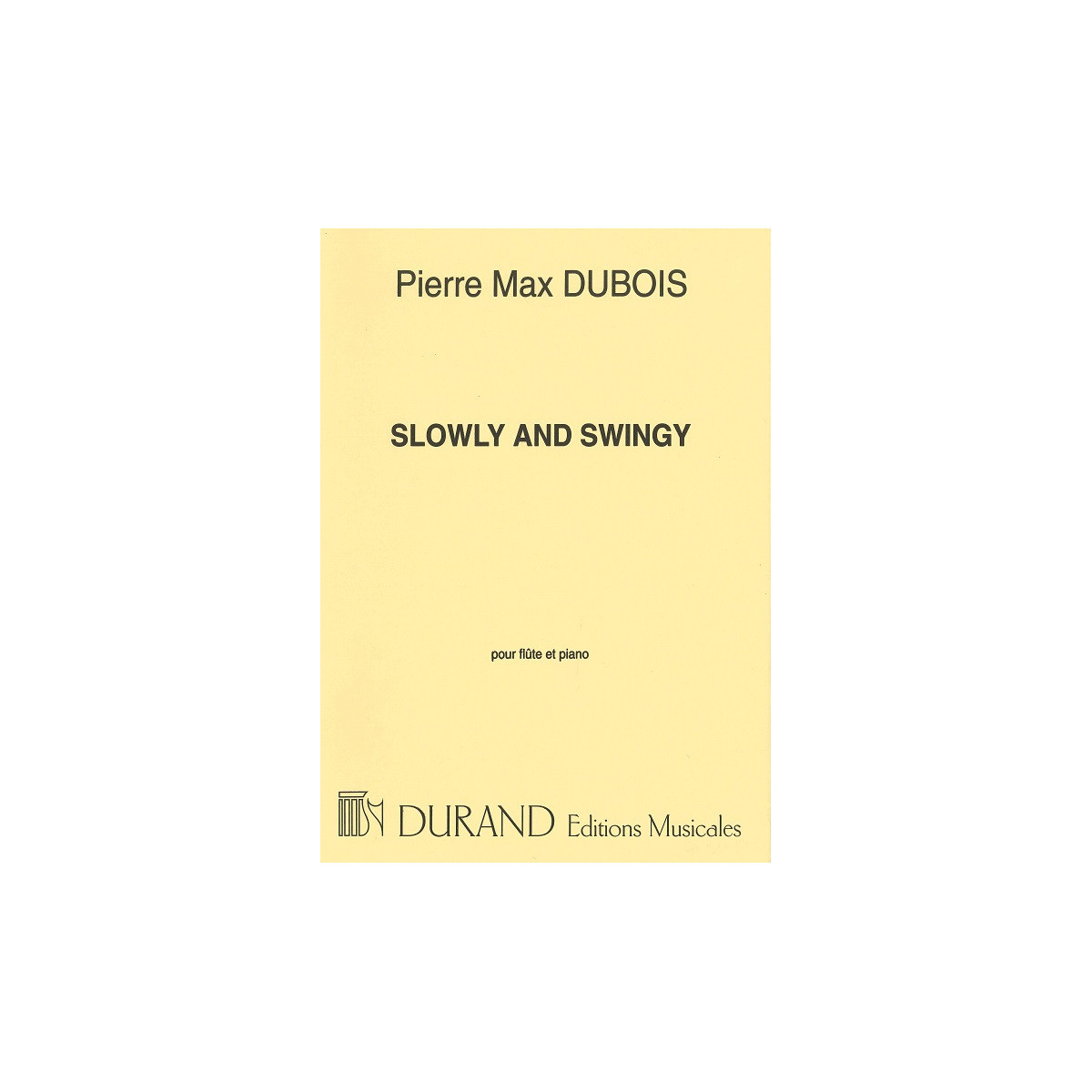 Pierre-Max Dubois : Slowly And Swingy