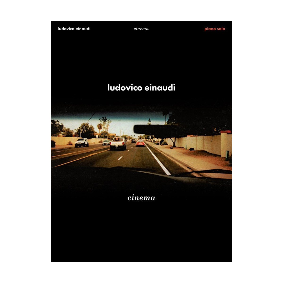Cinema - Partition pour Piano - Ludovico Einaudi - Chester Music