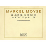 Selected Exercices and Etudes Exercices - Marcel Moyse - Alphonse Leduc