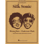 Bruno Mars et Anderson Paak : An Evening with Silk Sonic Pour Piano, Voix et Guitare